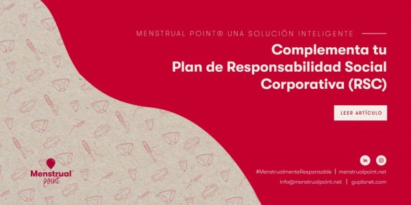 Menstrual Point® una solución inteligente, práctica y barata dentro de tu Plan de Responsabilidad Social Corporativa (RSC)